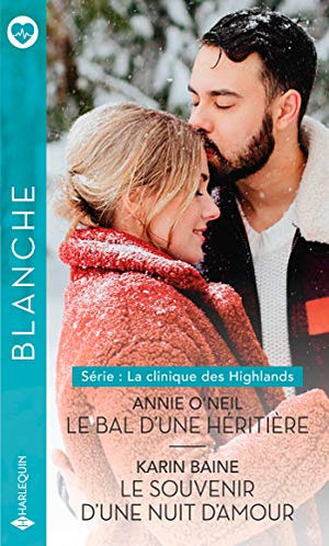 Le bal d'une héritière - Le souvenir d'une nuit d'amour