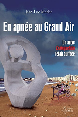 En apnée au Grand Air