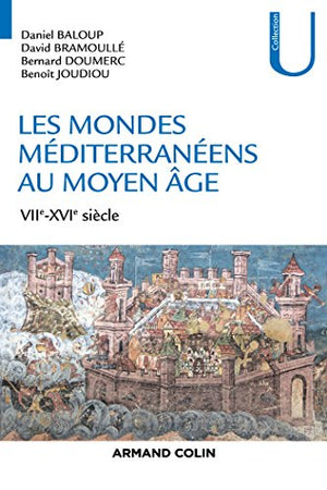 Les mondes méditerranéens au Moyen Âge