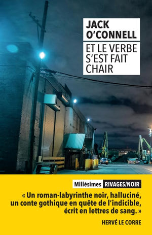 Et le verbe s'est fait chair