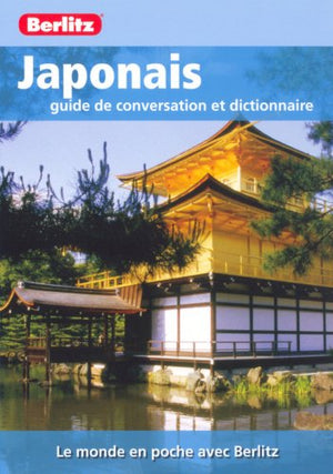 Japonais: Guide de conversation et dictionnaire