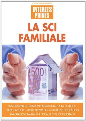 La SCI familiale