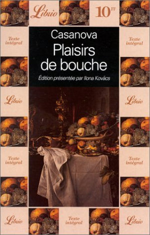 Plaisirs De Bouche. Six Episodes Extraits De 