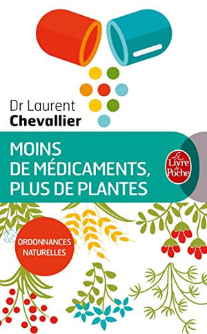 Moins de médicaments, plus de plantes