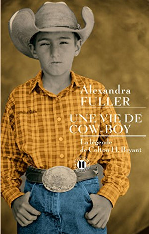 Une vie de cow-boy