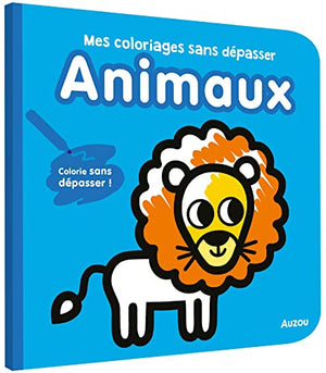 MES PREMIERS COLORIAGES - ANIMAUX