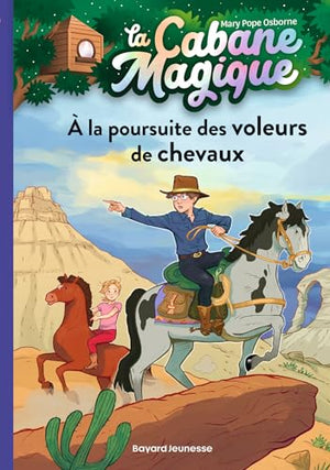 À la poursuite des voleurs de chevaux