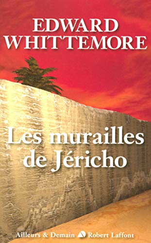Les murailles de Jéricho - Le Quatuor de Jérusalem - T4 (04)
