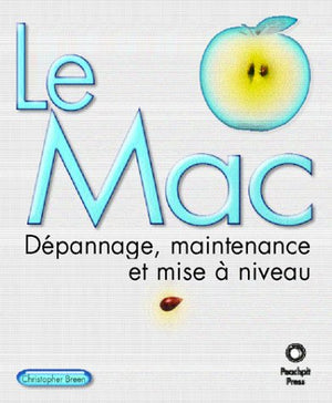 Le Mac Dépannage, maintenance et mise à niveau