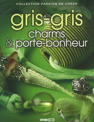 gris-gris charms porte-bonheur