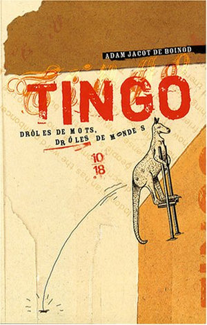 Tingo: Drôles de mots, drôles de mondes