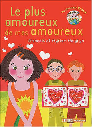 Le plus amoureux de mes amoureux