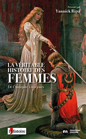 La véritable histoire des femmes