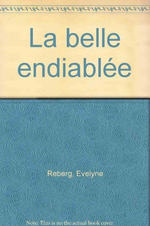 La belle endiablée