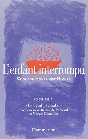 L'enfant interrompu