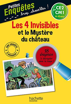 Les 4 Invisibles et le Mystère du château