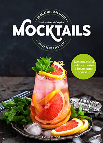 Mocktails / Cocktails sans Alcool: 35 cocktails super frais pour l'été !