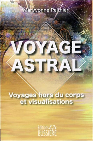 Voyages hors du corps et visualisations