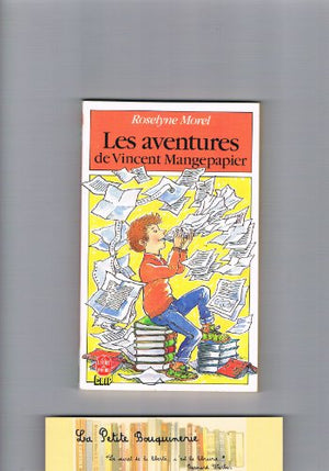 Les Aventures de Vincent Mangepapier