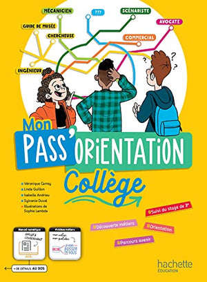 Mon Pass'Orientation Collège - cahier de l'élève - Éd. 2022