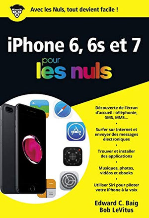 iPhone 6, 6s et 7 pour les Nuls poche