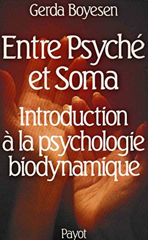 Entre psyché et soma