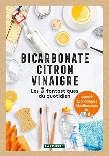 Bicarbonate, Citron, Vinaigre