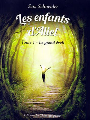 Les enfants d'Aliel, tome 1