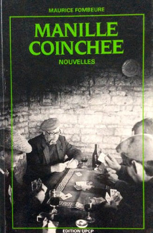 Fombeure maurice - Manille coinchée