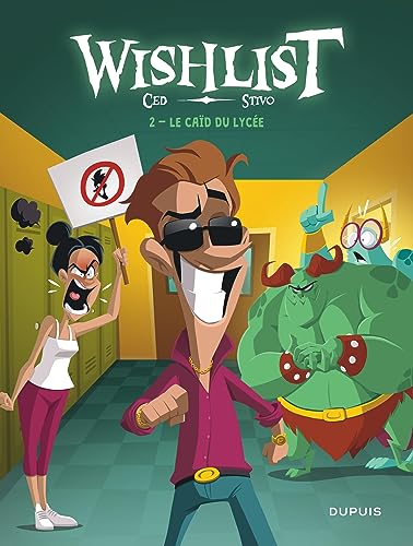 Wishlist - Tome 2 - Le caïd du lycée