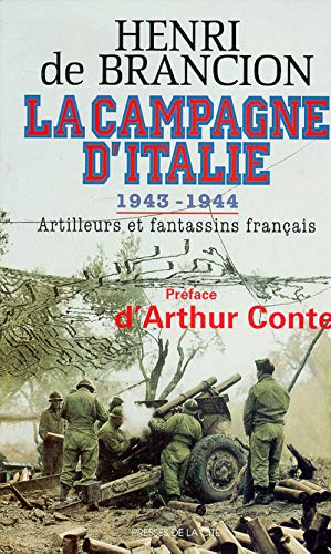 LA CAMPAGNE D'ITALIE 1943-1944.