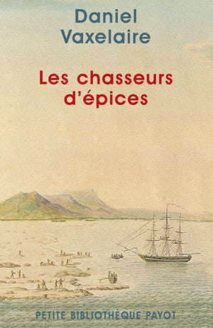 Les chasseurs d'épices