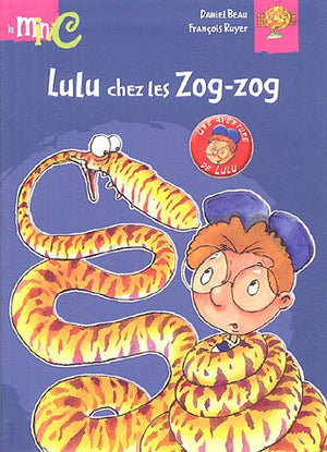 Lulu chez les Zog-zog