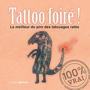 Tatoo Foiré !