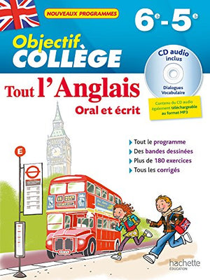 Objectif Collège - Tout l'Anglais 6e-5e