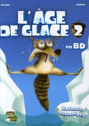 L'Age de Glace 2: La fonte des neiges