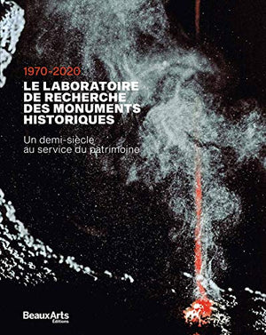 Le laboratoire de recherche des monuments historiques: 1970-2020