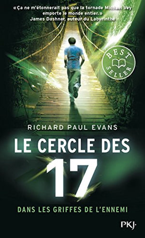 Le cercle des 17 - Dans les griffes de l'ennemi (2)