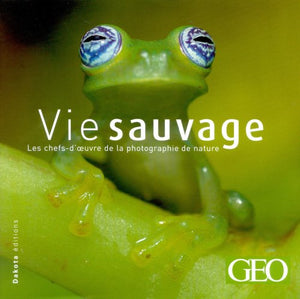 Vie sauvage: Tome 9