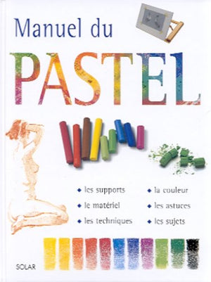 Manuel du pastel