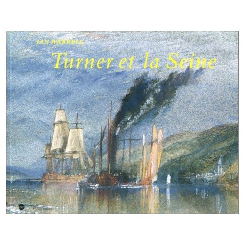 Turner et la Seine