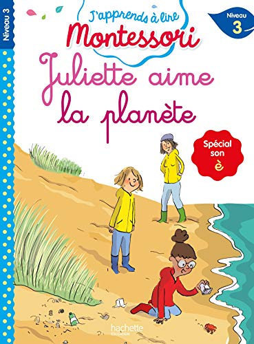 Juliette aime la planète