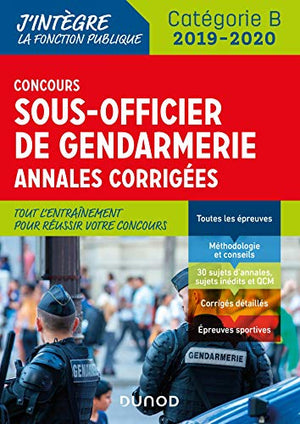 Concours sous-officier de gendarmerie - Annales corrigées - 2019/2020