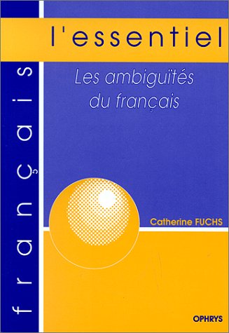 Les ambiguïtés du français