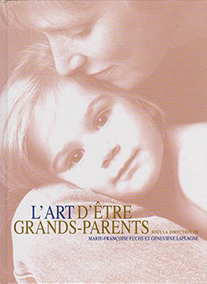 L'art d'être grands-parents