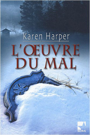 L'oeuvre du mal