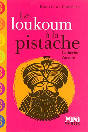 Le loukoum à la pistache