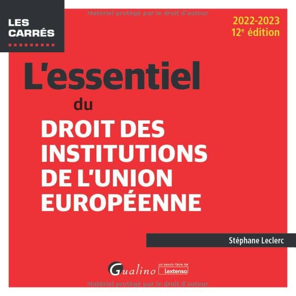 L'essentiel du droit des institutions de l'Union européenne (2022-2023)