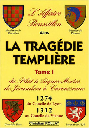 La tragédie Templière