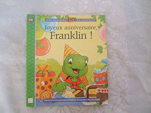 Joyeux anniversaire, Franklin !